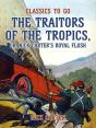 Traitors Of The Tropics, Or, Nick Carter'S Royal Flush - Preview
