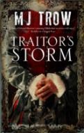 Traitor'S Storm: A Tudor Mystery Featuring Christopher Marlowe