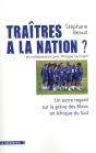 Traitres A La Nation ? - Preview