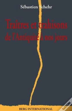 Capa do artigo Traîtres Et Trahison ; De L'Antiquité À Nos Jours
