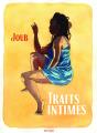 Traits Intimes - Preview