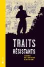 Traits Résistants ; La Résistance Dans La Bande Dessinée De 1944 À Nos Jours - Preview
