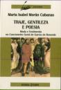 Traje, Gentileza e Poesia - Preview