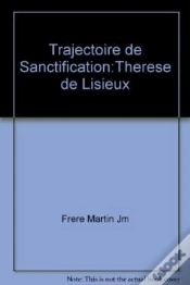 Capa do artigo Trajectoire De Sanctification ; Therese De Lisieux