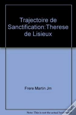 Capa do artigo Trajectoire De Sanctification ; Therese De Lisieux