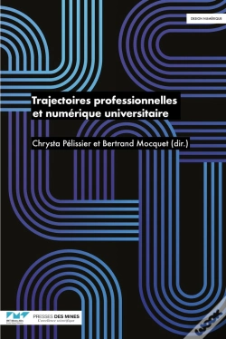 Capa do artigo Trajectoires Professionnelles Et Numérique Universitaire