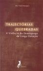 Trajectórias Quebradas - Preview