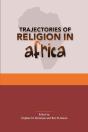 Trajectories Of Religion In Africa - Preview