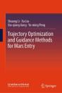 Trajectory Optimization And Guidance Methods For Mars Entry - Preview