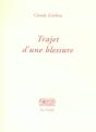 Trajet D'Une Blessure - Preview