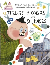 Capa do artigo Tralhas e Coisas do Sr. Loisas