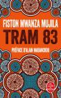 Tram 83 - Preview