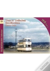 Tram & Trolleybus Recollections 1958 Part 2