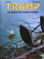 Tramp Tome 5 : La Route De Pointe-Noire - Preview