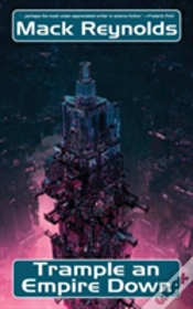Capa do artigo Trample An Empire Down