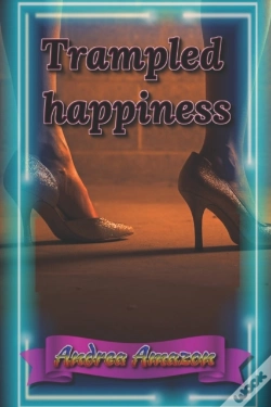 Capa do artigo Trampled Happiness