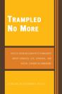 Trampled No More - Preview