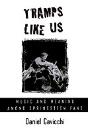 Tramps Like Us - Preview