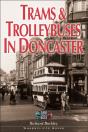 Trams And Trolleybuses In Doncaster - Preview