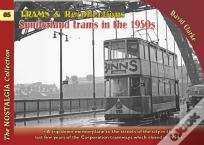 Trams & Recollections: Sunderland Trams In The 1950s
