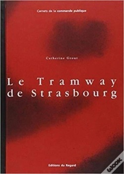Capa do artigo Tramway De Strasbourg (Le)