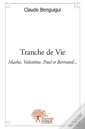 Tranche De Vie