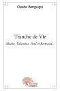 Tranche De Vie - Preview