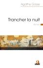 Trancher La Nuit - Preview