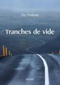 Tranches De Vide - Preview