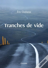 Tranches De Vide
