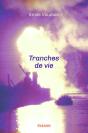 Tranches De Vie - Preview