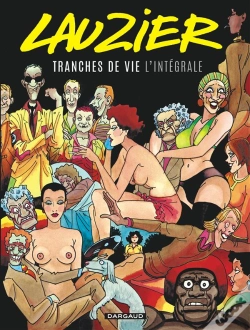 Capa do artigo Tranches De Vie : Intégrale Tomes 1 À 4