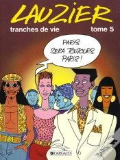 Capa do artigo Tranches De Vie Tome 5