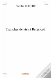 Capa do artigo Tranches De Vies A Beresford