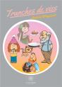Tranches De Vies - Preview
