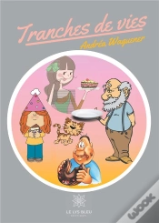 Capa do artigo Tranches De Vies