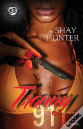Tranny 911 (The Cartel Publications Presents)