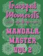 Tranquil Moments - Mandala Master Vol 2 - Preview