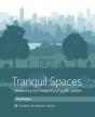 Tranquil Spaces: Measuring The Tranquill - Preview