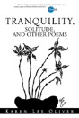 Tranquility, Solitude, And Other Poems - Preview