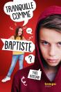Tranquille Comme Baptiste - Preview