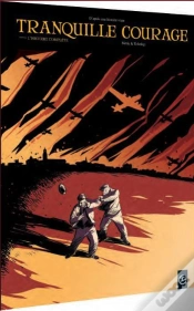 Capa do artigo Tranquille Courage ; Intégrale