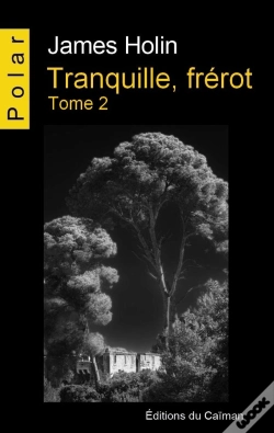 Capa do artigo Tranquille, Frérot Tome 2