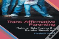 Trans-Affirmative Parenting