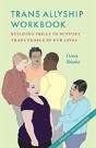 Trans Allyship Workbook - Preview