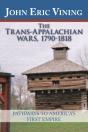 Trans-Appalachian Wars, 1790-1818 - Preview