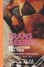Trans Desires Collection