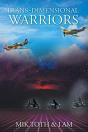 Trans-Dimensional Warriors - Preview