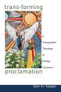 Trans-Forming Proclamation: A Transgende - Preview