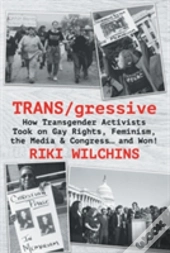 Trans/Gressive